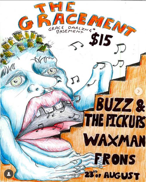 Buzz and the Pickups, Waxman, and Frons