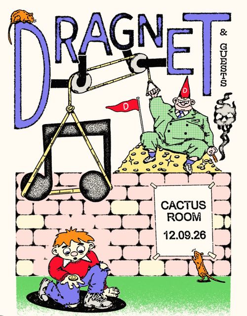 Dragnet & guests