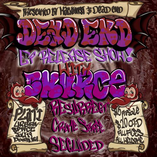 Dead End EP Release Show 