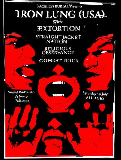 Iron Lung, SJN, Extortion etc @ Singing Bird Studios