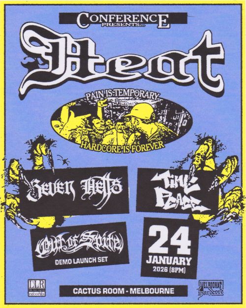 Heat, Seven Hells, Time Peace & Out Of Spite @ Cactus Room
