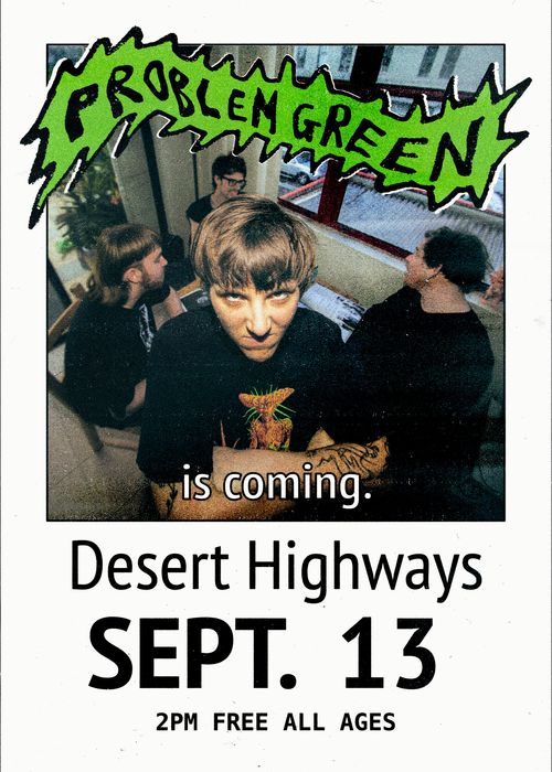 PROBLEM GREEN Live Instore at DESERT HIGHWAYS