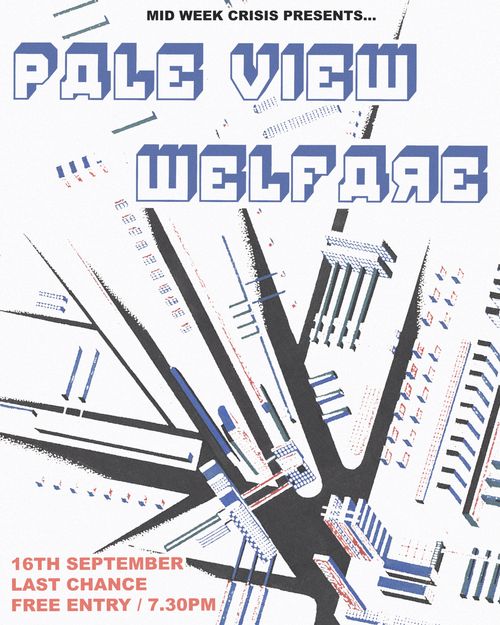 Pale View & Welfare @ Last Chance 18+