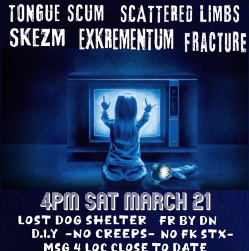 Tongue Scum, Shattered Limbs, Skezm, Exkrementum, Fracture