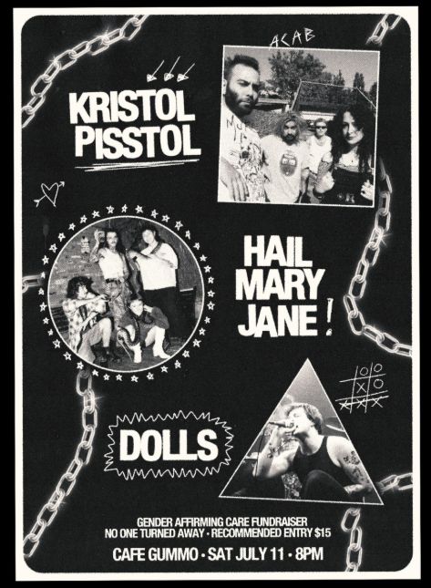 Kristol Pisstol, Hail Mary Jane! & Dolls