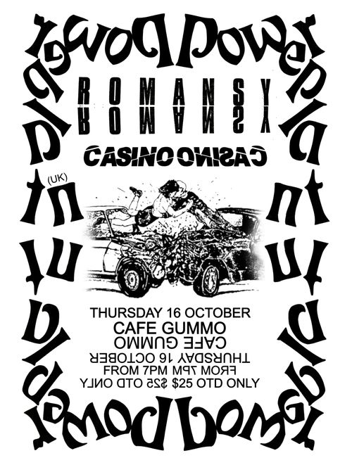 Powerplant (UK), Romansy & Casino @ Cafe Gummo