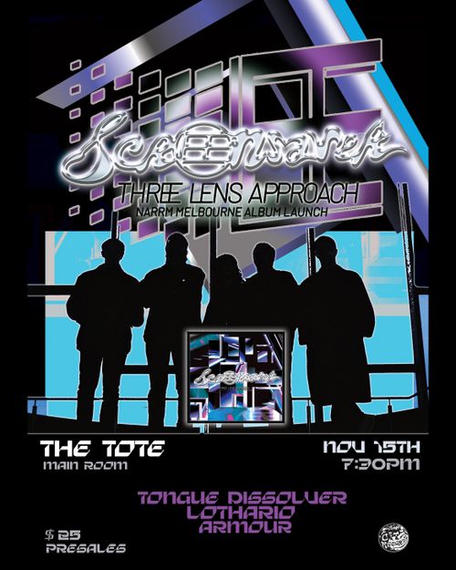 SCREENSAVER THREE LENS APPROACH ALBUM LAUNCH