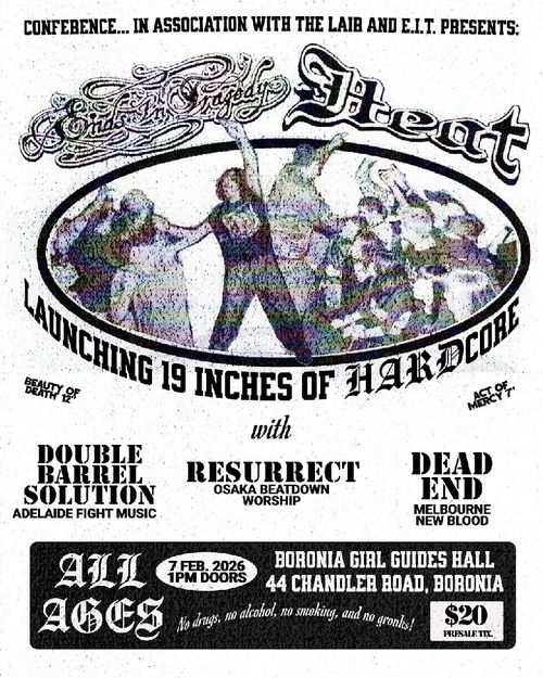 Ends In Tragedy, Heat, Double Barrel Solution (SA), Resurrect & Dead End @ Boronia Girl Guides