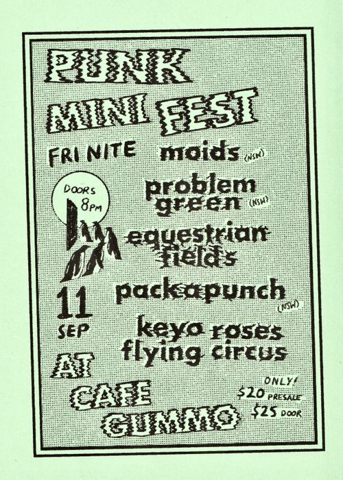 Punk Mini Fest Ft The Moids, Problem Green, Equestrian Fields, Pack A Punch and Keyo Roses Flying Circus