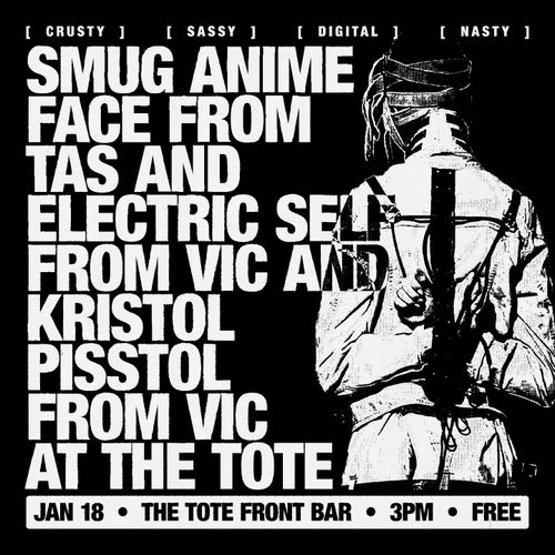 Smug Anime Face (TAS), Electric Self, Kristol Pisstol