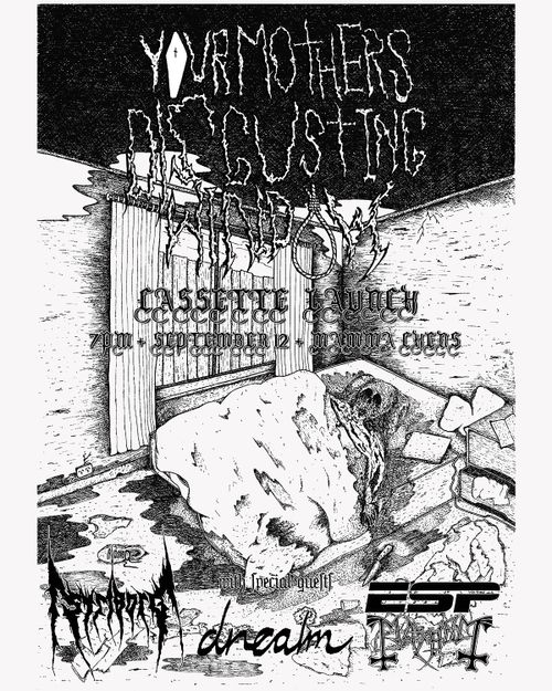 Your Mothers Disgusting Window Cassette Launch 
