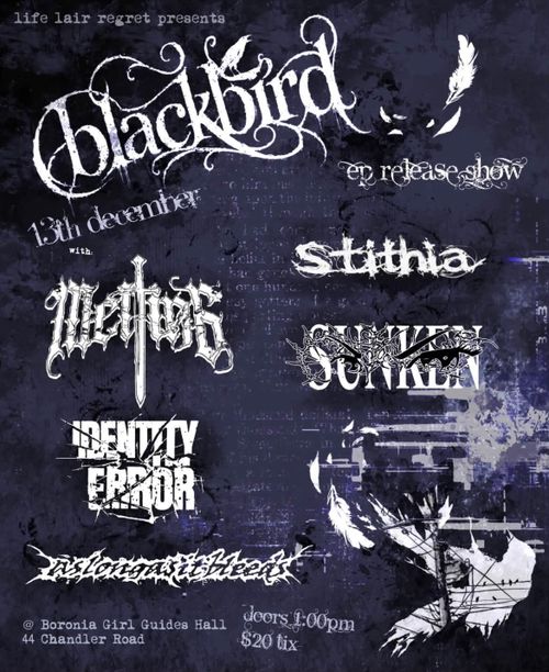 Blackbird, Melting, Stithia, Identity Error, Sunken & As Long As It Bleeds @ Boronia Girl Guides