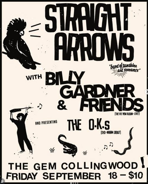 Straight Arrows (SYD), Bill Gardner & Friends, The O.K.s