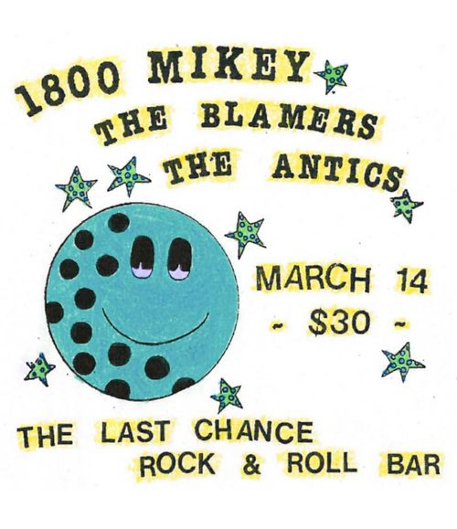 1800 Mikey, The Blamers & The Antics @ The Last Chance