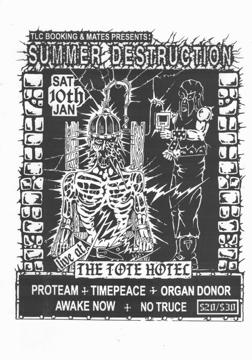 SUMMER DESTRUCTION @ THE TOTE 