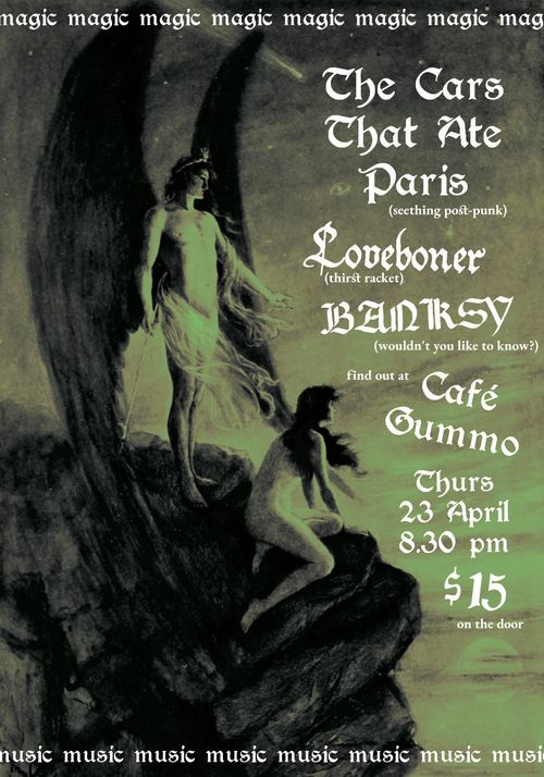 The Cars That Ate Paris, Loveboner, Banksy at Cafe Gummo 