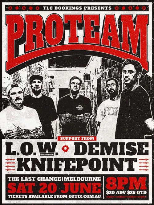 Pro Team, L.O.W, Demise & Knifepoint @ Last Chance 18+