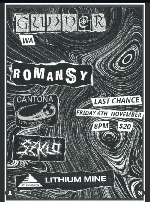 Gunner (WA), Romansy, Cantona & more