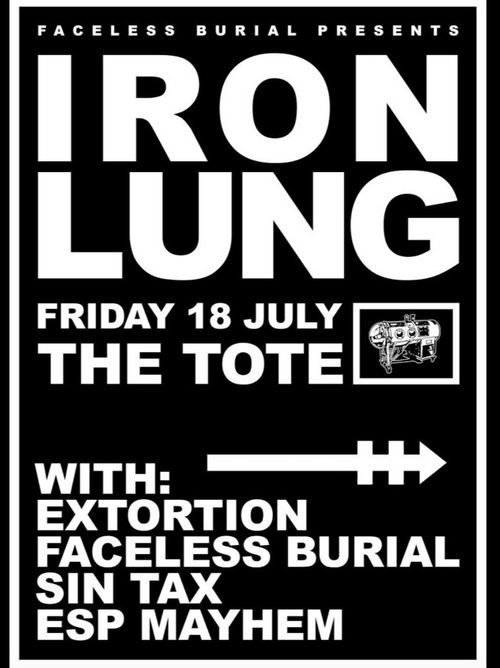 Iron Lung (USA) @ The Tote