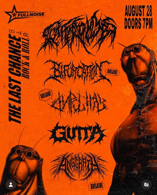 Scattered Limbs, Bifurcation, Chapel Hill, Gutta & Anggrath @ Last Chance 18+