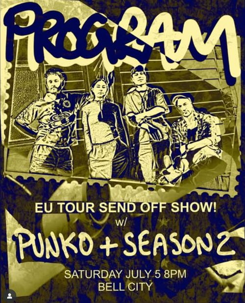 Program, Punko & Season 2 @ Bell City
