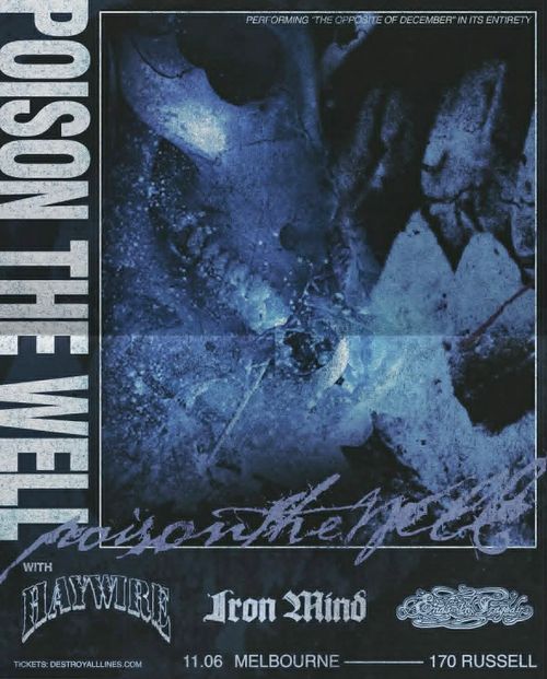 Poison The Well (USA), Haywire (USA), Iron Mind & Ends In Tragedy @ 